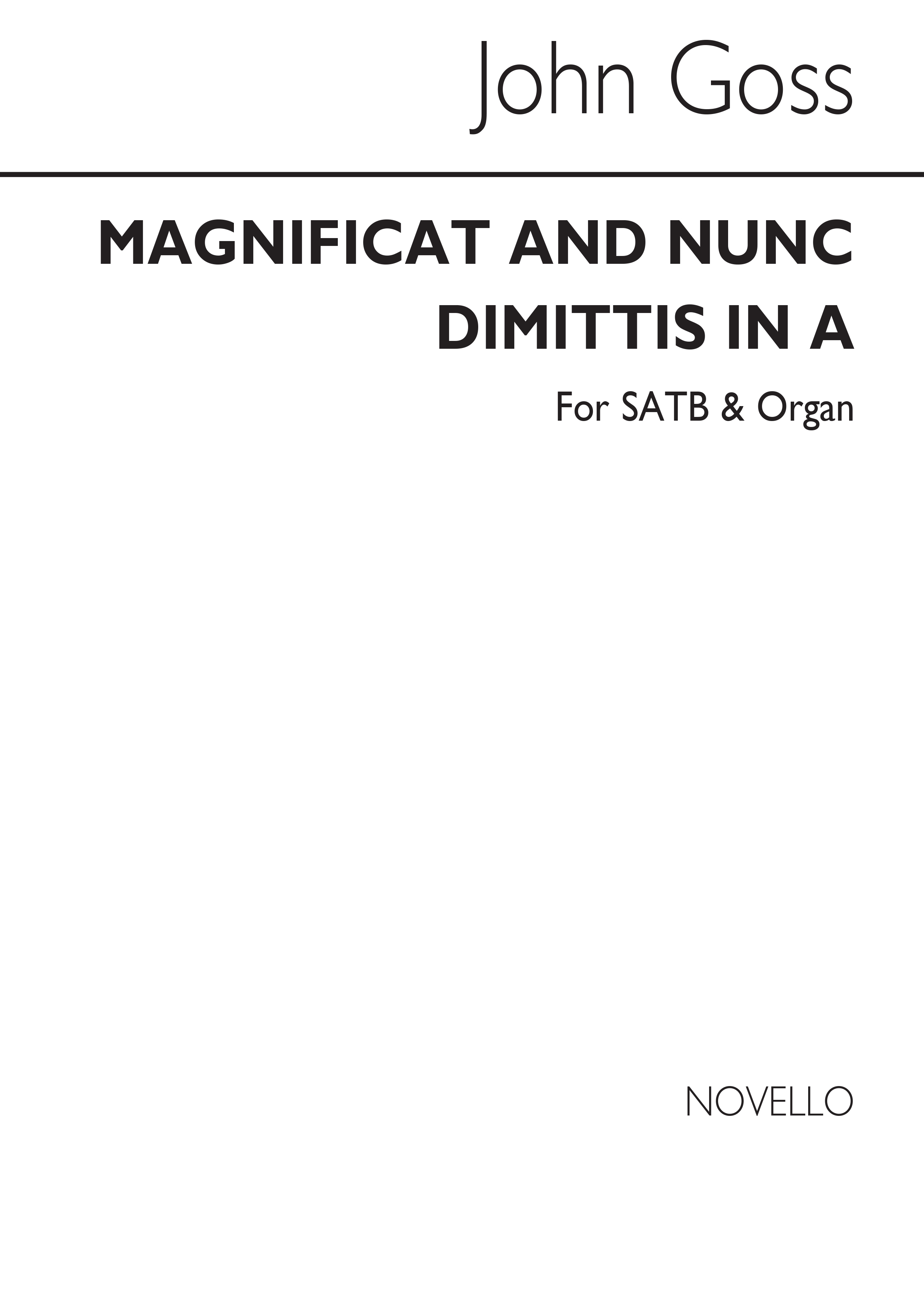 John Goss: Magnificat And Nunc Dimittis In A: SATB: Vocal Score