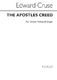 Edward Cruse: The Apostles` Creed Organ: Unison Voices: Vocal Score