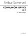 Arthur Somervell: Communion Service In F: SATB: Vocal Score