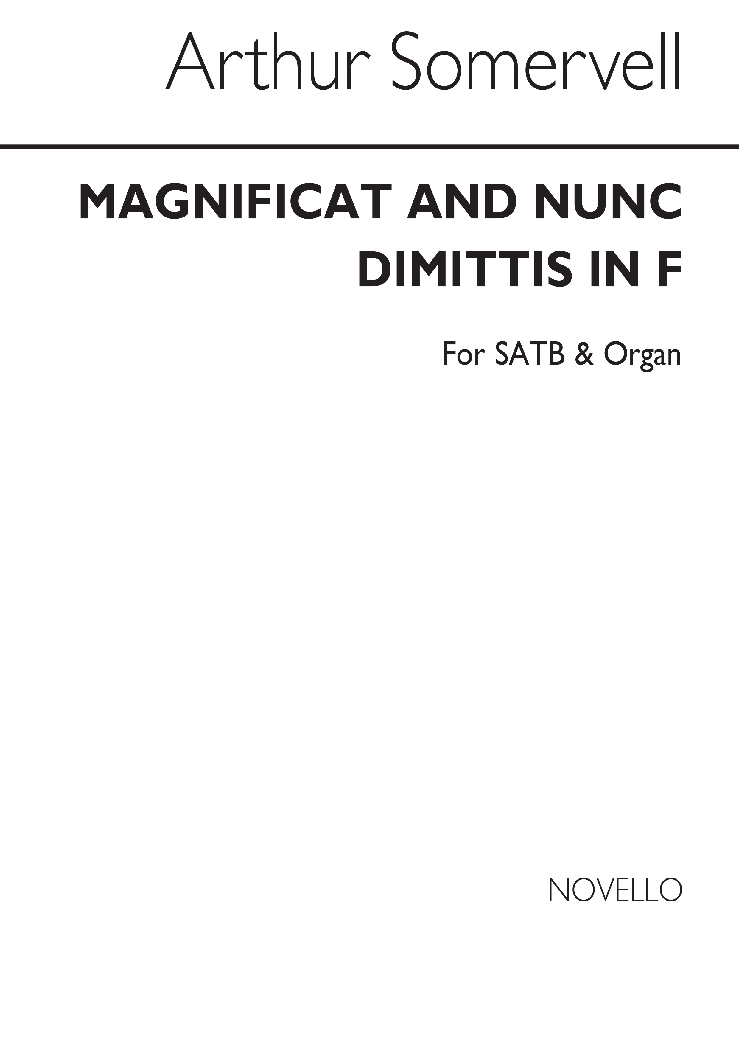 Arthur Somervell: Magnificat And Nunc Dimittis In F: SATB: Vocal Score