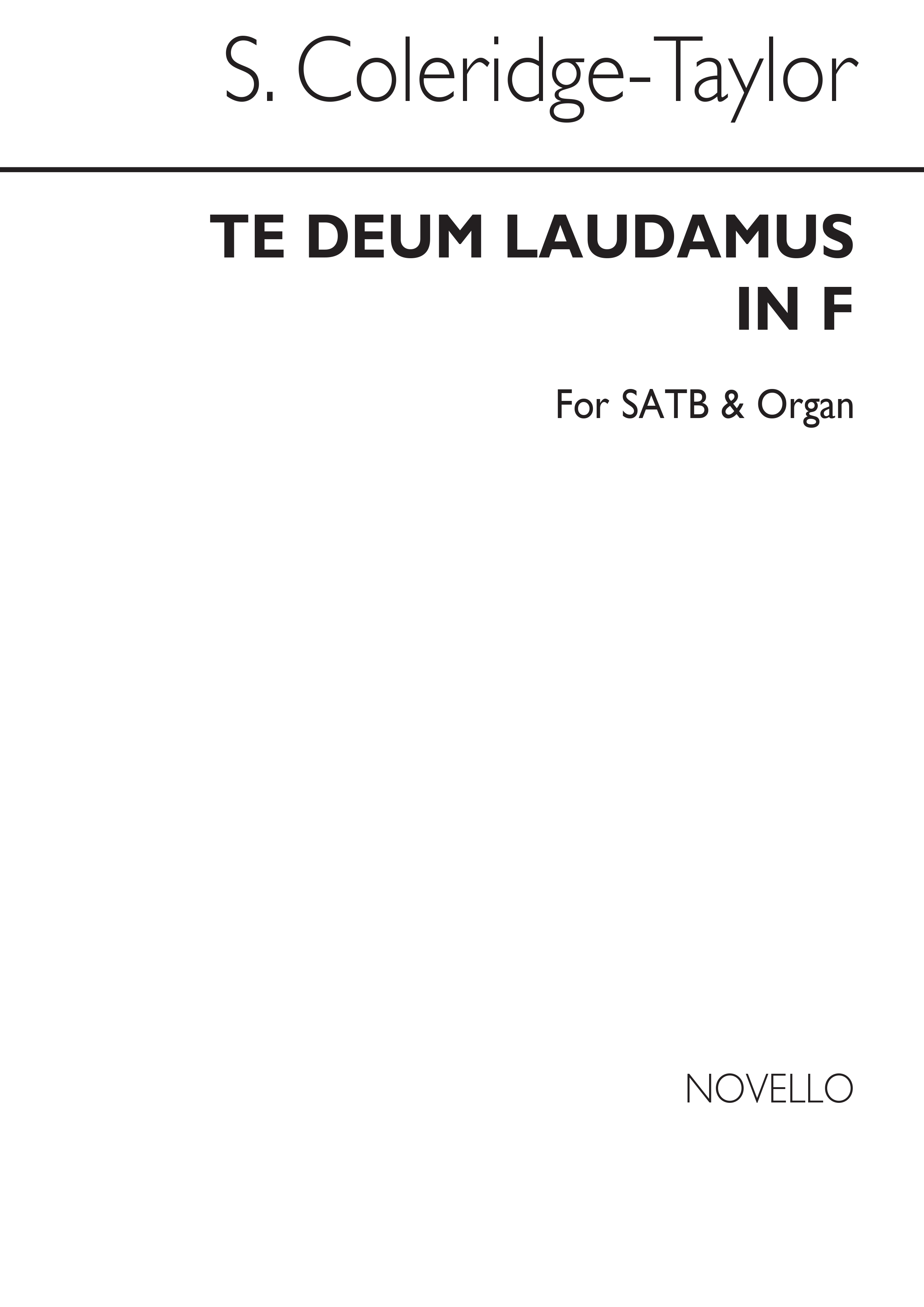 Samuel Coleridge-Taylor: Te Deum Laudamus In F: SATB: Vocal Score