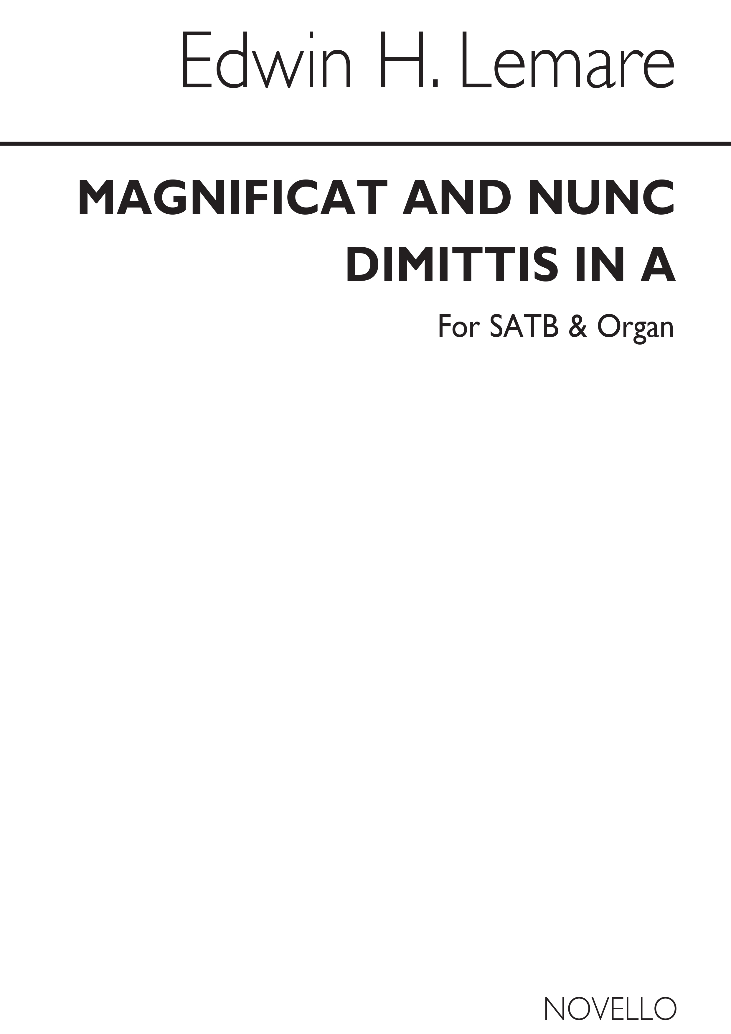 Edwin H. Lemare: Magnificat And Nunc Dimittis In A: SATB: Vocal Score