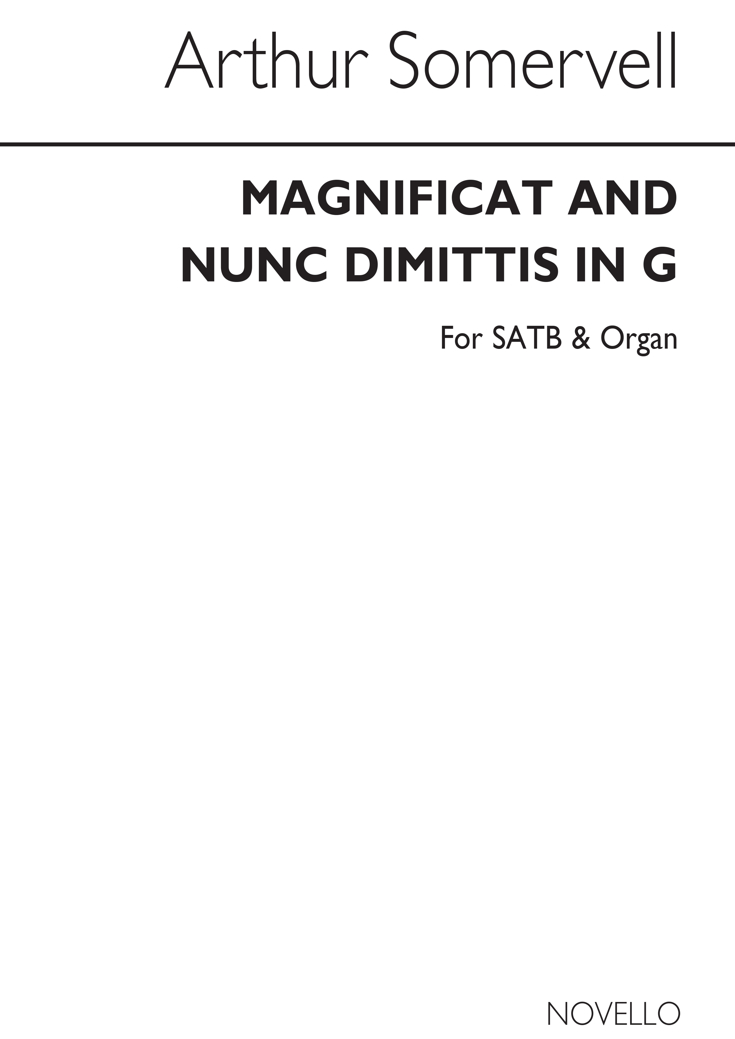 Arthur Somervell: Magnificat And Nunc Dimittis In G: SATB: Vocal Score