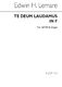 Edwin H. Lemare: Te Deum Laudamus In F: SATB: Vocal Score