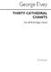 George J. Elvey: Thirty Cathedral Chants: SATB: Vocal Score