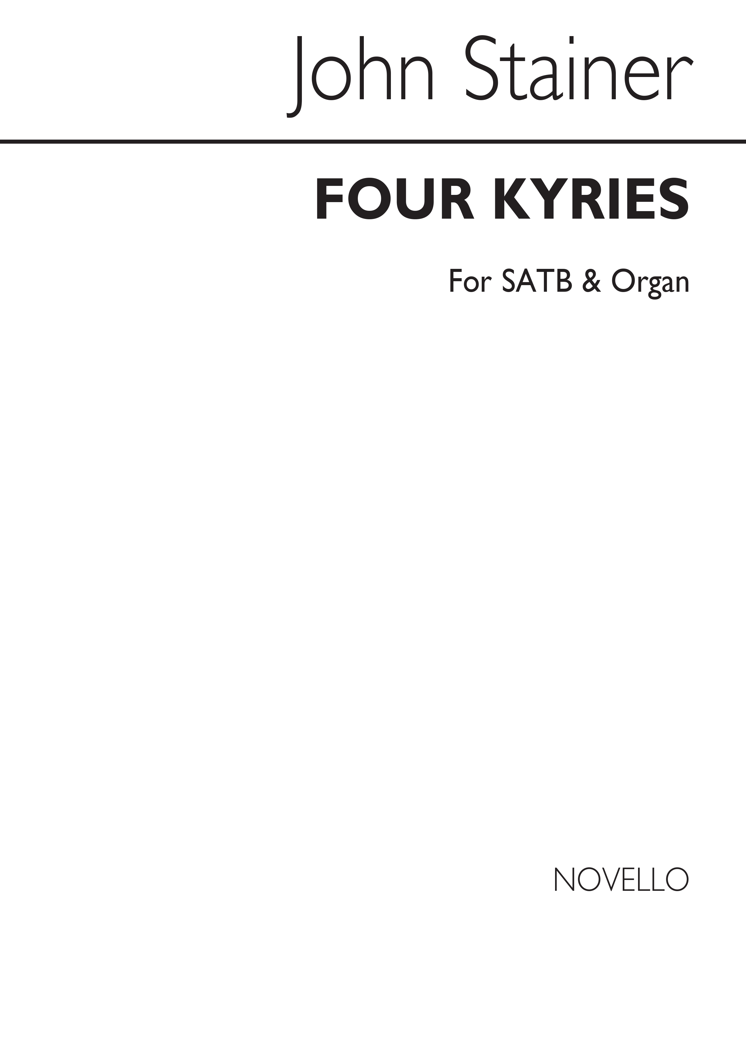 Sir John Stainer: Four Kyries: SATB: Vocal Score