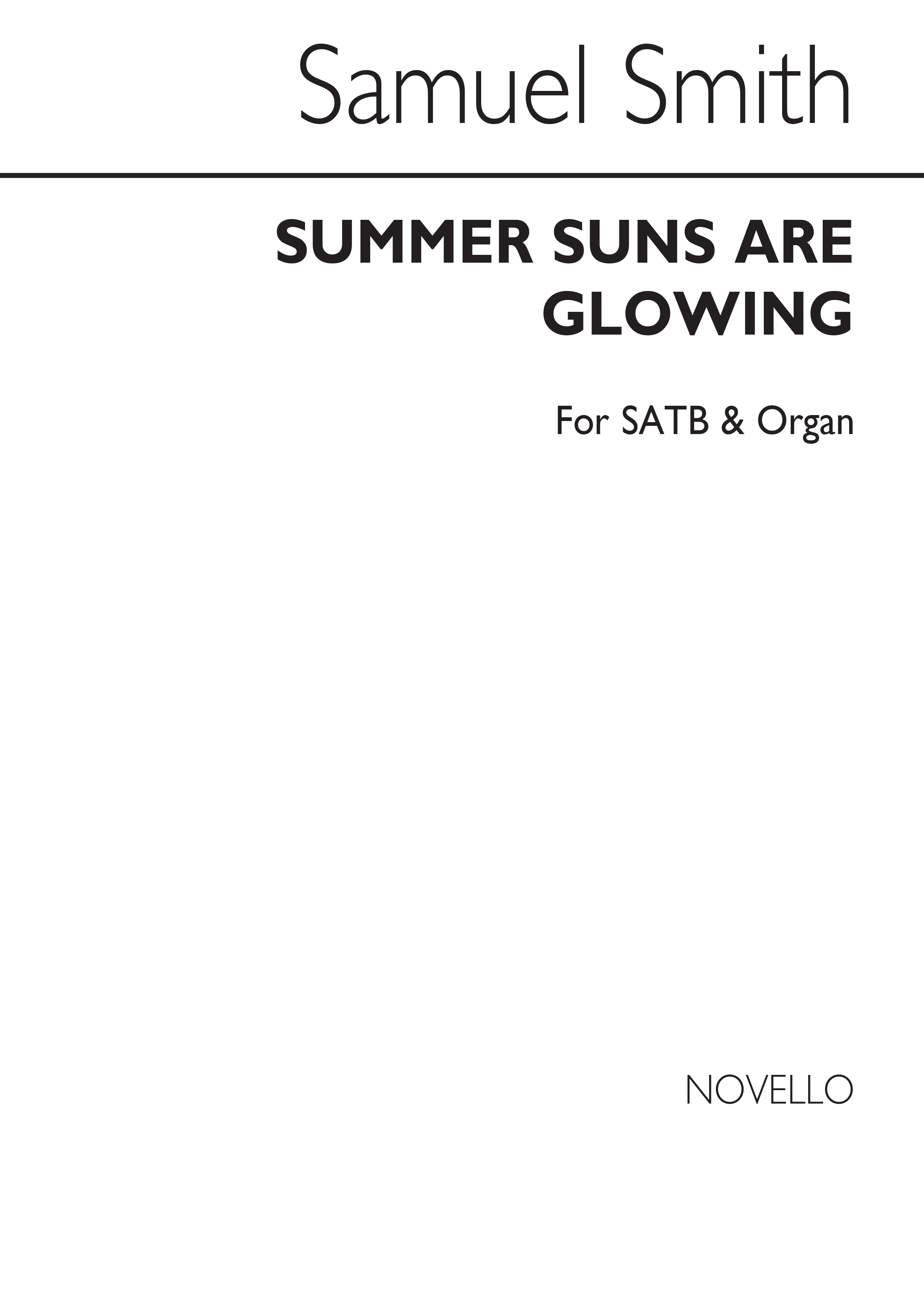 Samuel F. Smith: Summer Suns Are Glowing (Hymn): SATB: Vocal Score