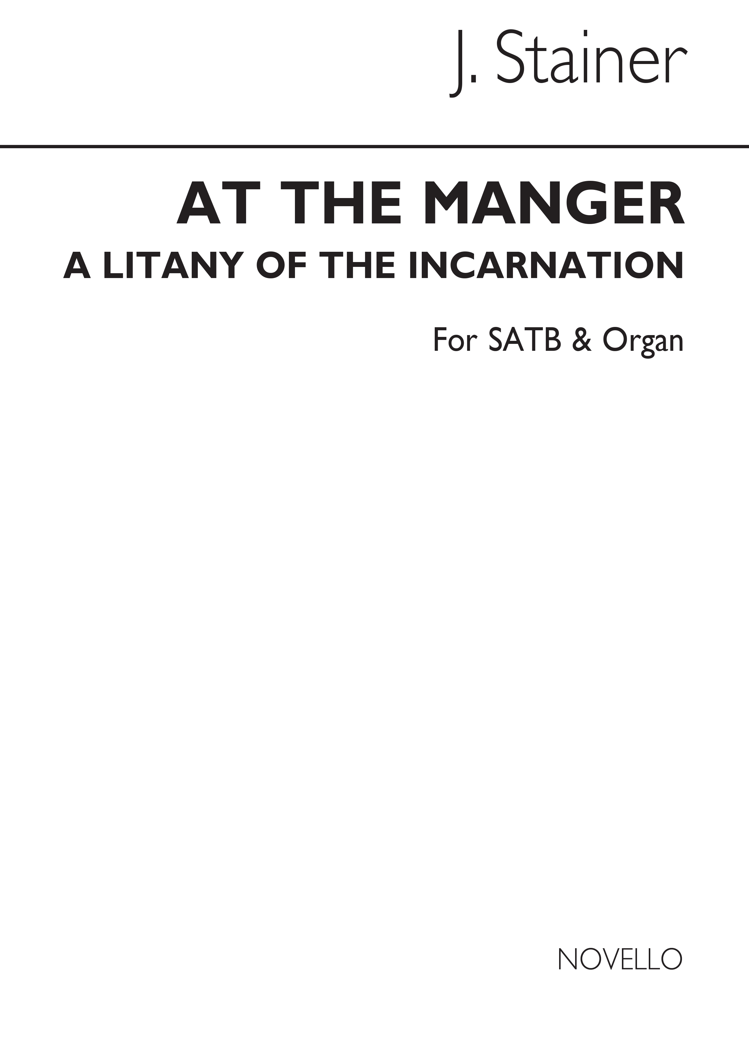 Sir John Stainer: At The Manger (From The Crucifixion): SATB: Vocal Score