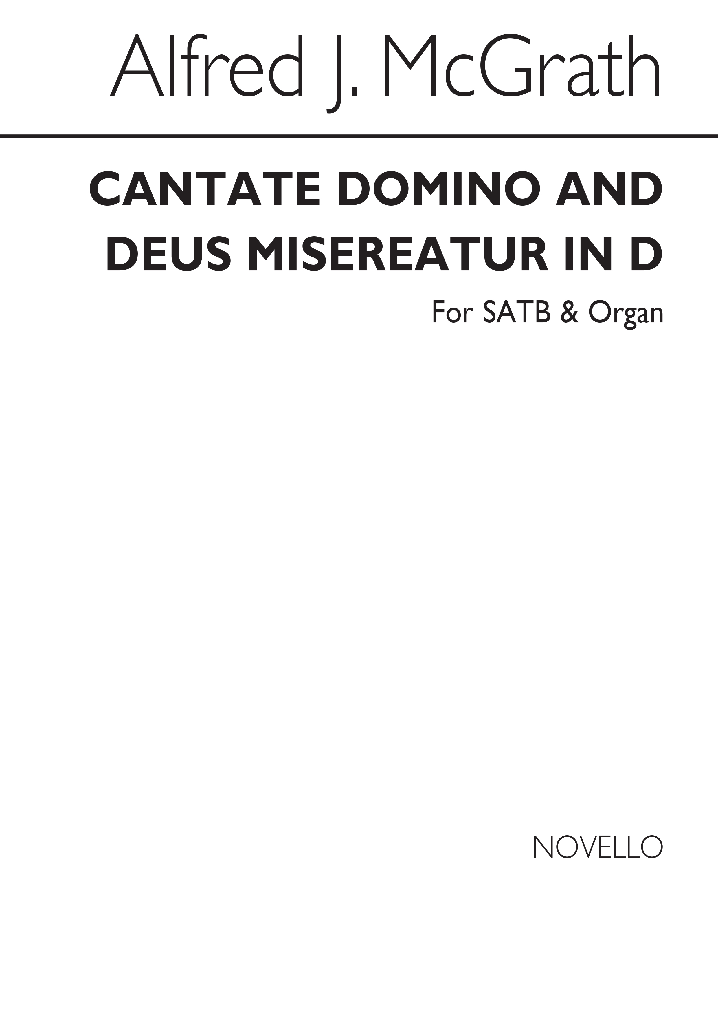 McFly: Mcgrath Cantate Domino And Deus Misereatur In D: SATB: Vocal Score