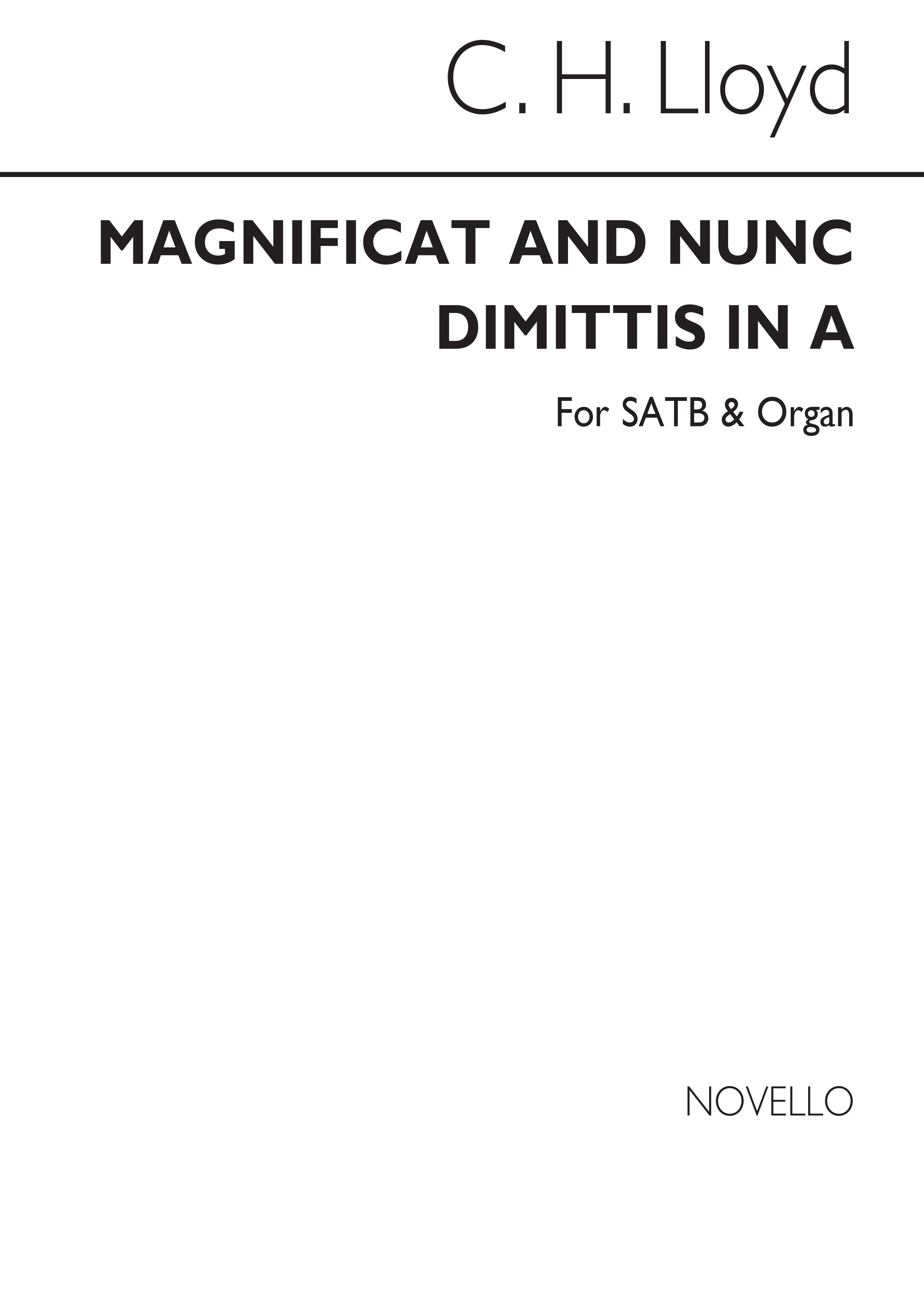 Charles Harford Lloyd: Magnificat And Nunc Dimittis In A: SATB: Vocal Score