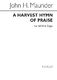 John Henry  Maunder: A Harvest Hymn Of Praise: SATB: Vocal Score