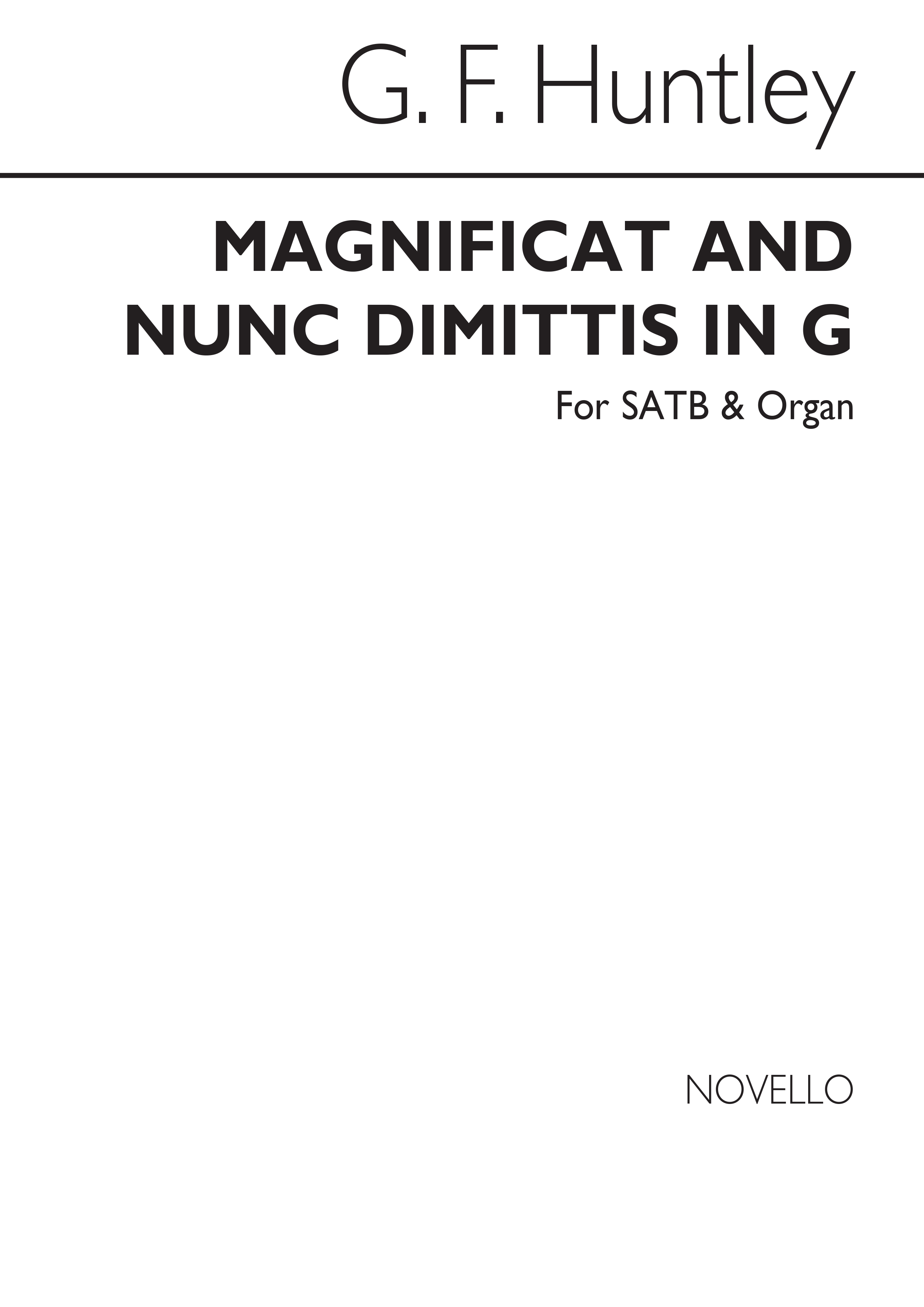G.F. Huntley: Magnificat And Nunc Dimittis In G: SATB: Vocal Score
