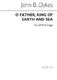 John Bacchus  Dykes: O Father King Of Earth And Sea (Hymn): SATB: Vocal Score