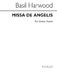 Basil Harwood: Missa De Angelis Unison: Mixed Choir: Vocal Score