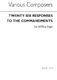 Twenty-six Responses To The Commandments: SATB: Vocal Score