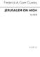 F.A. Gore Ouseley: Jerusalem On High (Hymn): Unison Voices: Vocal Score