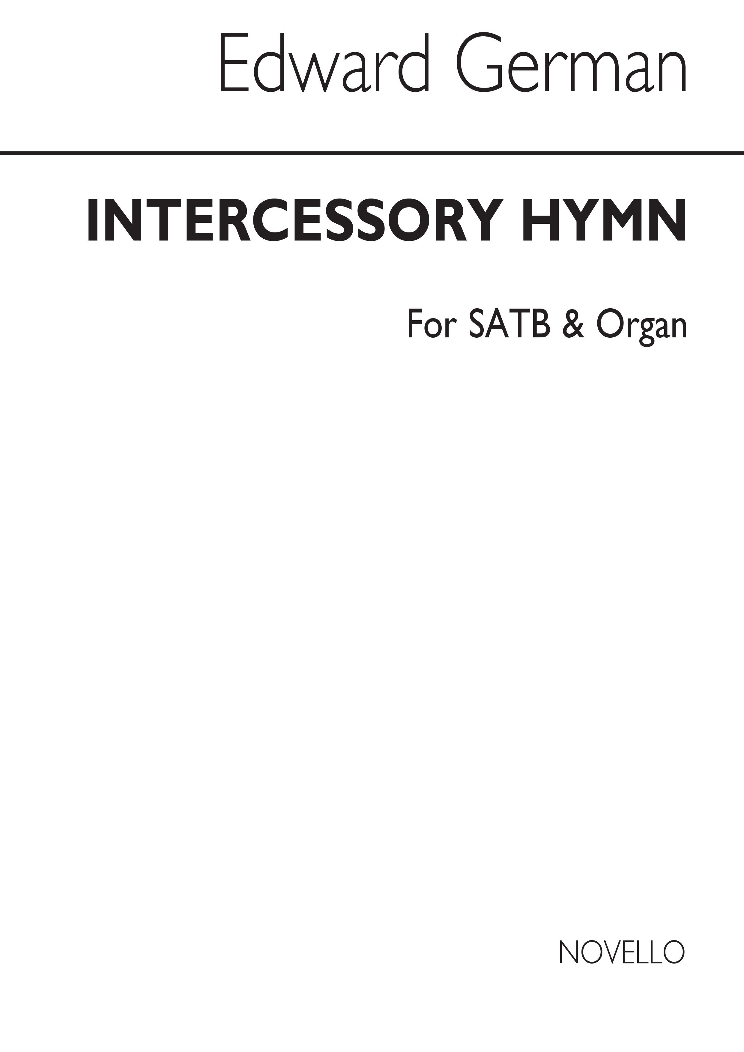 Edward German: Intercessory Hymn: SATB: Vocal Score