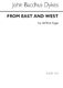 John Bacchus  Dykes: From East And West (Hymn): SATB: Vocal Score