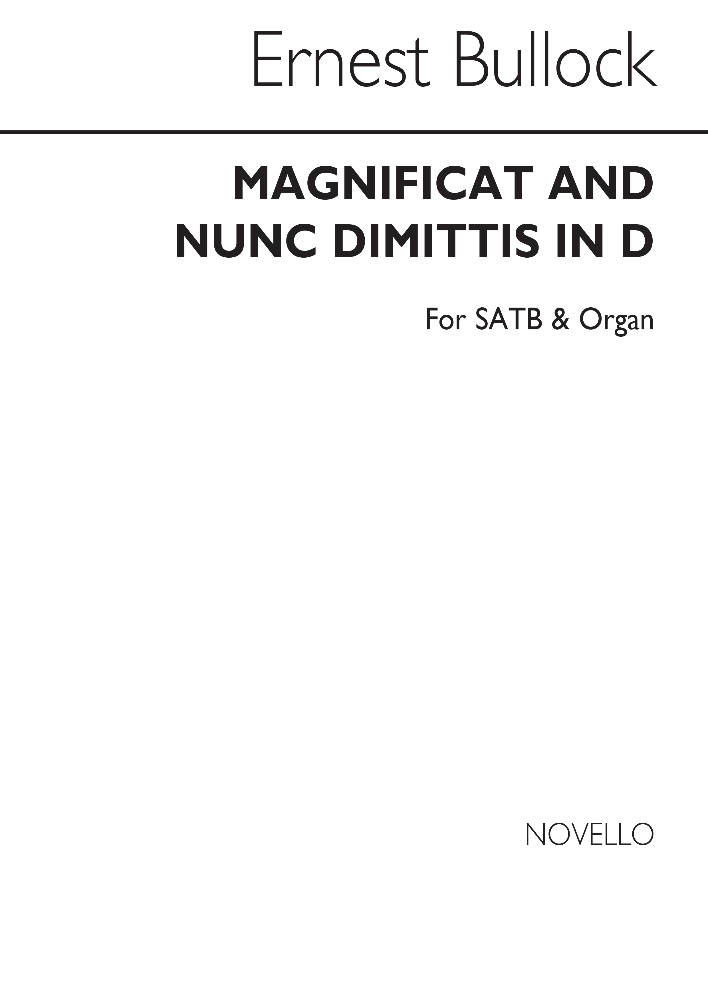 Ernest Bullock: Magnificat And Nunc Dimittis In D: SATB: Vocal Score