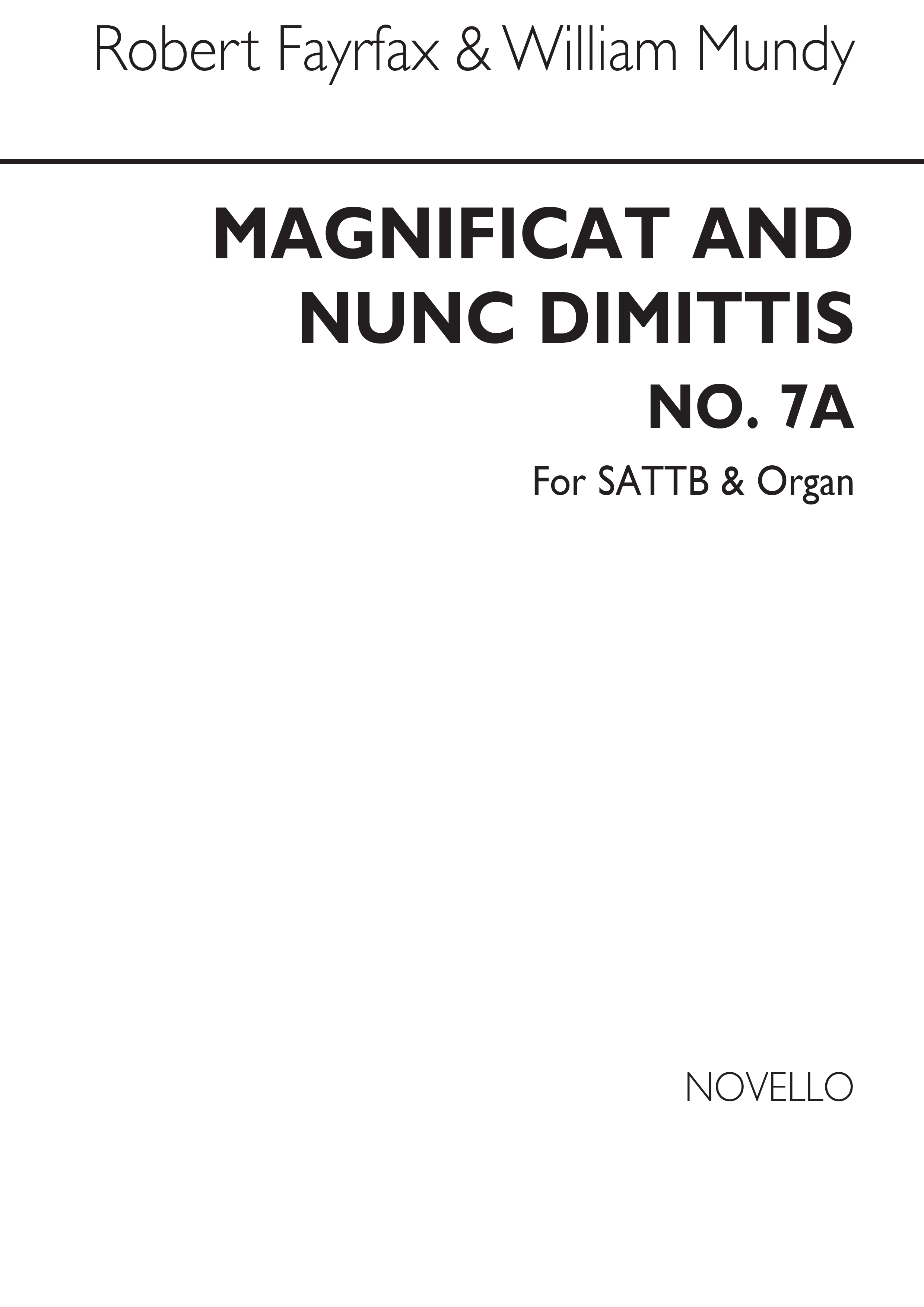 Robert Fayrfax William Mundy: Magnificat And Nunc Dimittis No.7a: SATB: Vocal