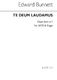 Edward Bunnett: Te Deum Laudamus (Chant Form) In F: SATB: Vocal Score