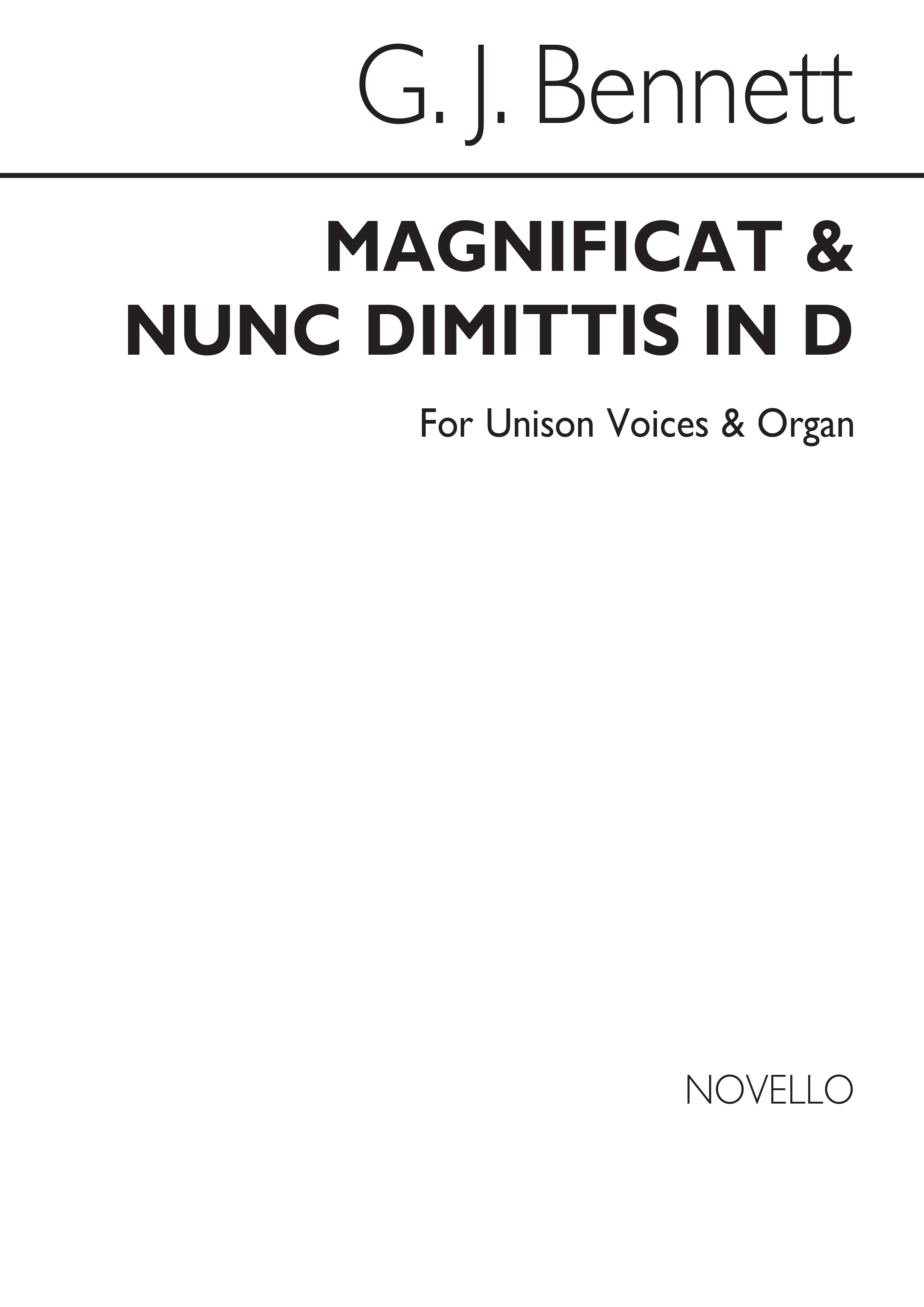 George J. Bennett: Magnificat And Nunc Dimittis In D: Unison Voices: Vocal Score