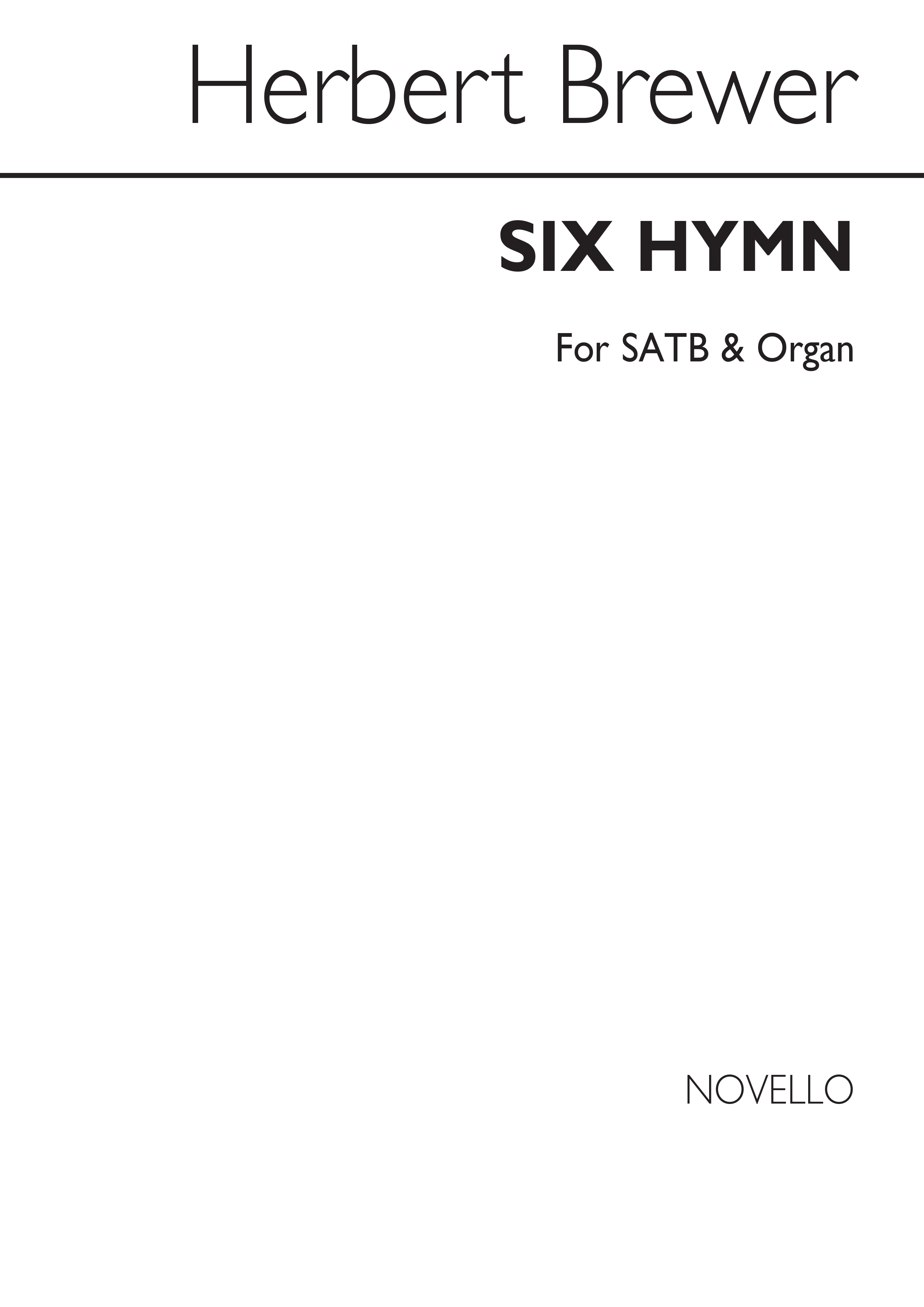 A. Herbert Brewer: Six Hymn Tunes Satb/Organ: SATB: Vocal Score