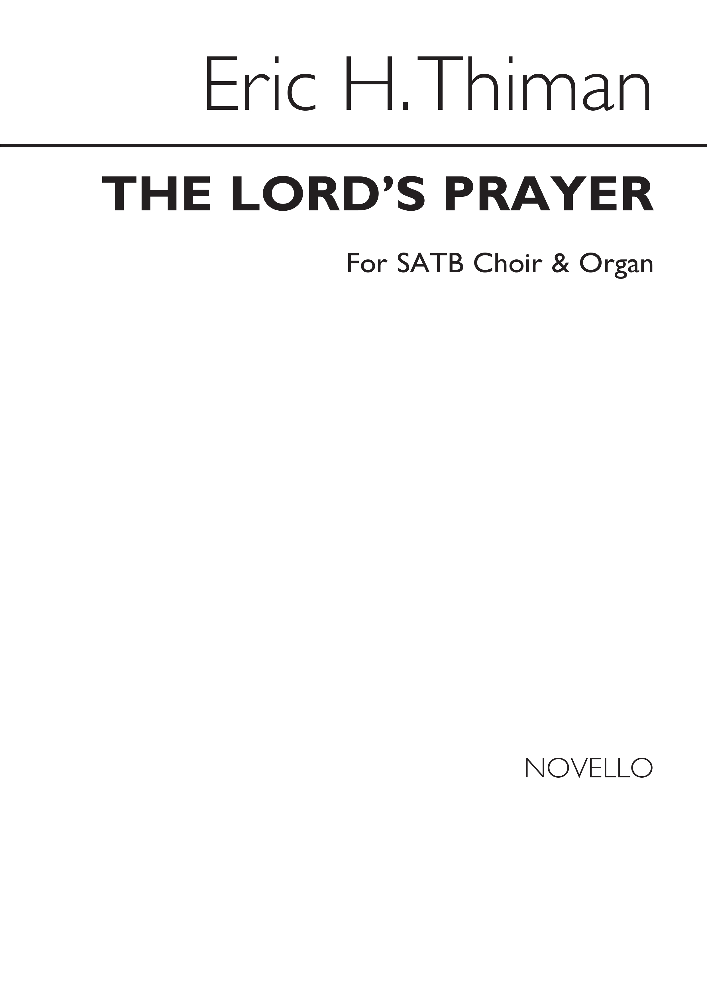 Eric Thiman: The Lord`s Prayer: SATB: Vocal Score