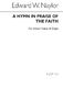 Edward W. Naylor: A Hymn In Praise Of The Faith: Unison Voices: Vocal Score