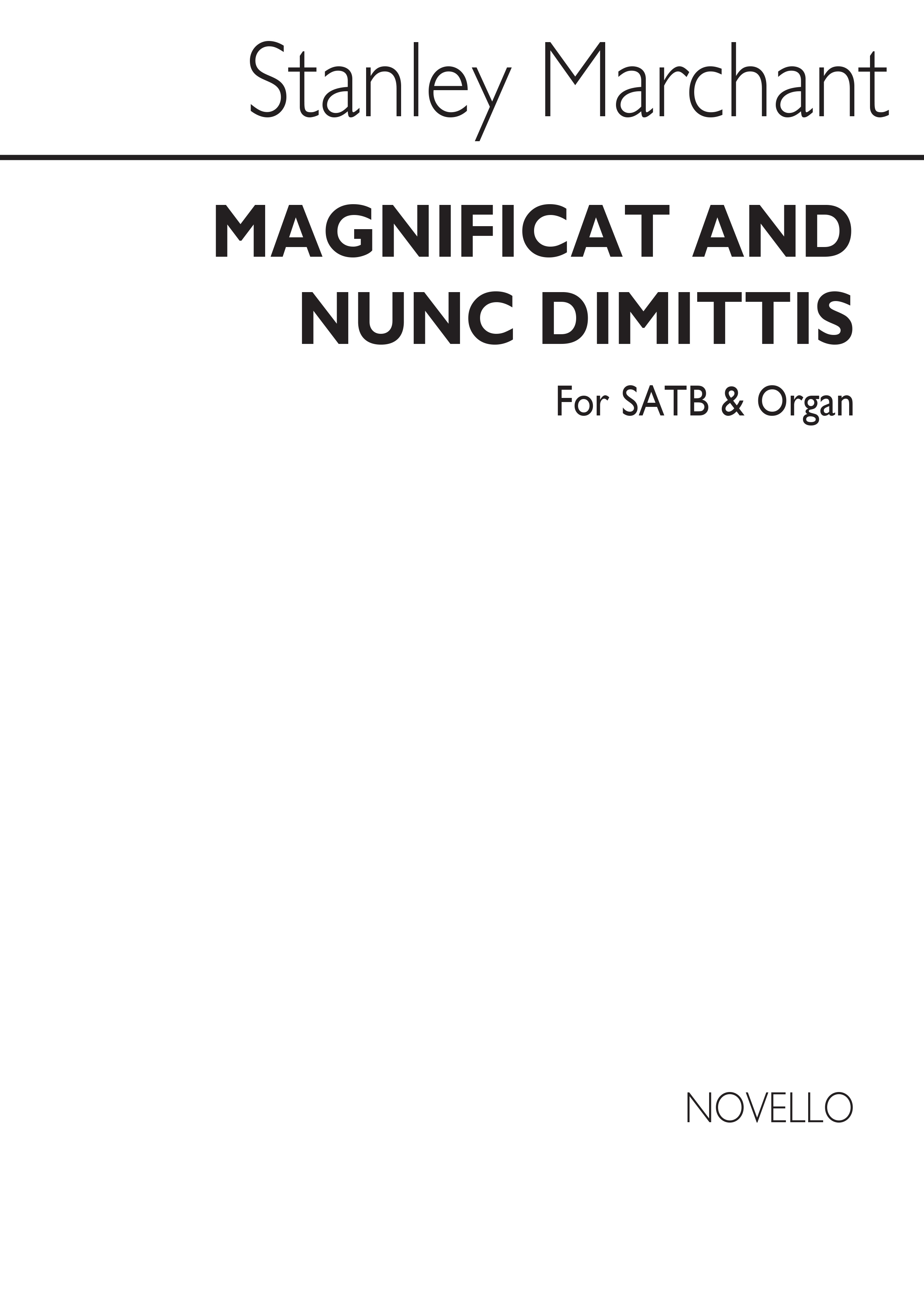 Stanley Marchant: Magnificat And Nunc Dimittis In D Minor: SATB: Vocal Score