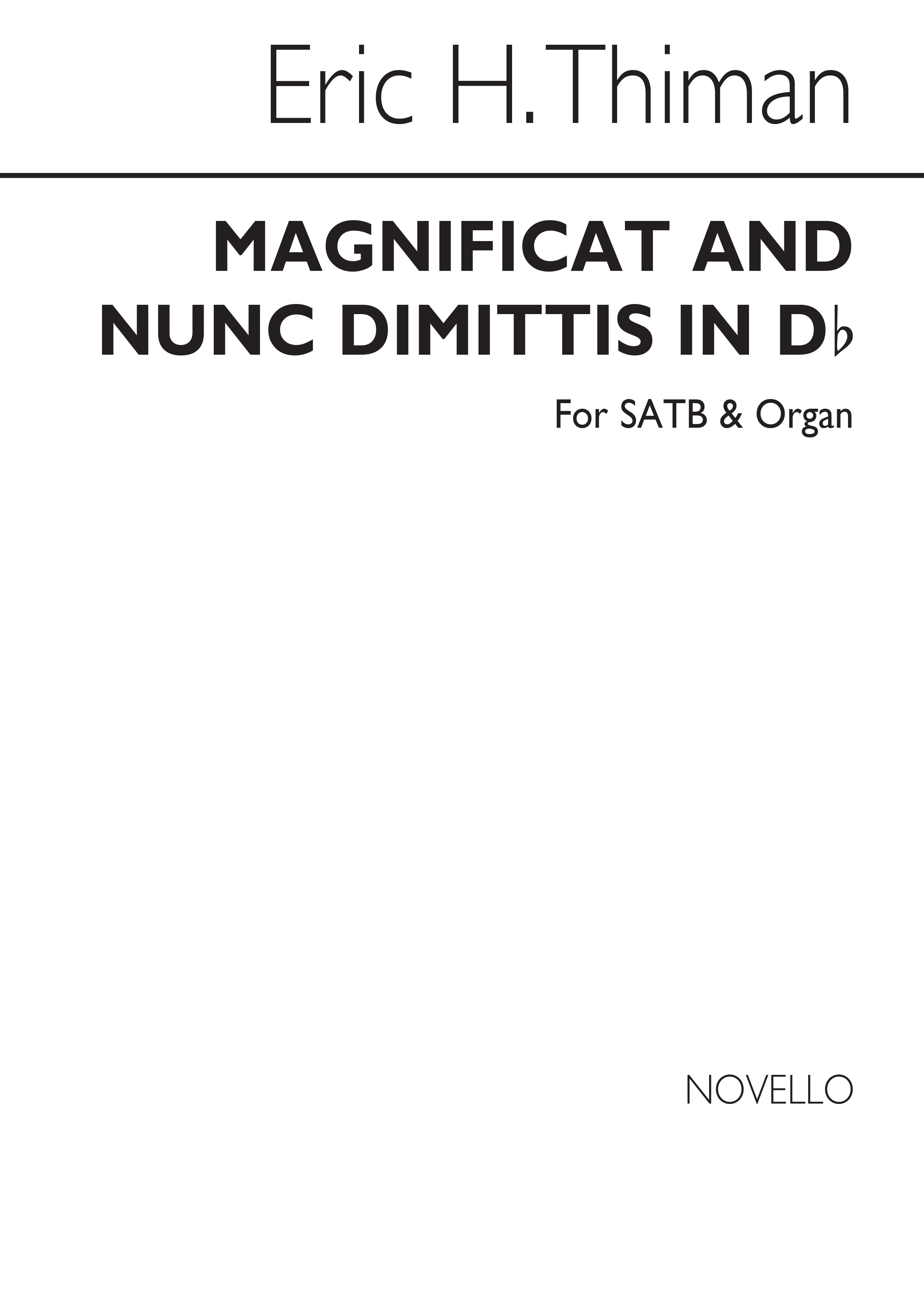 Eric Thiman: Magnificat And Nunc Dimittis In D Flat: SATB: Vocal Score