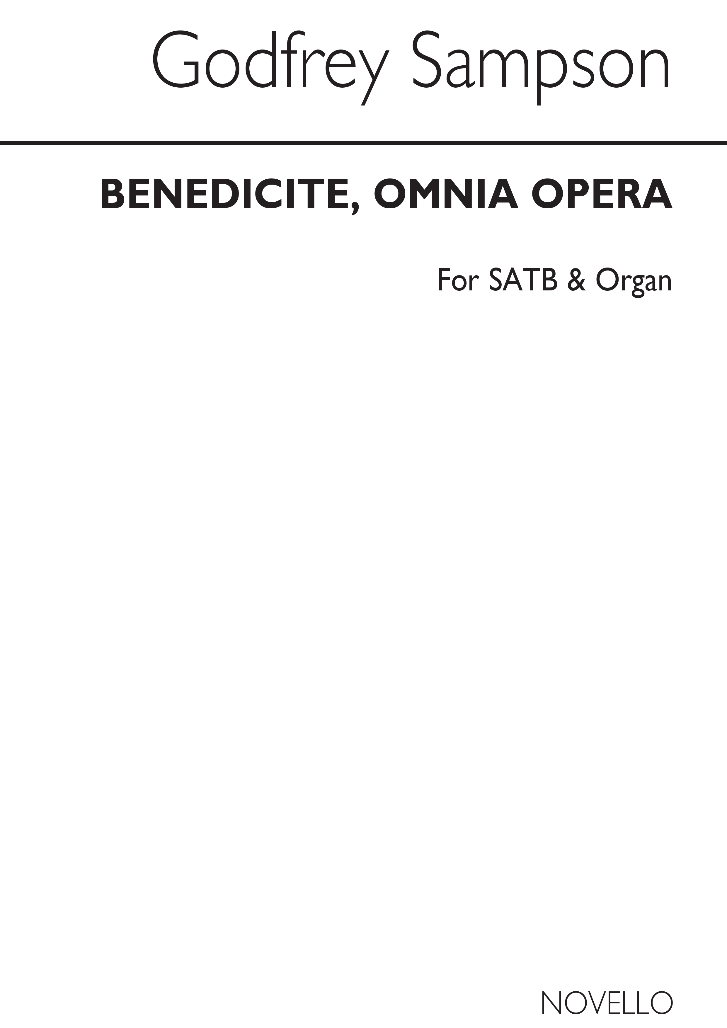 Godfrey Sampson: Benedicite Omnia Opera: SATB: Vocal Score