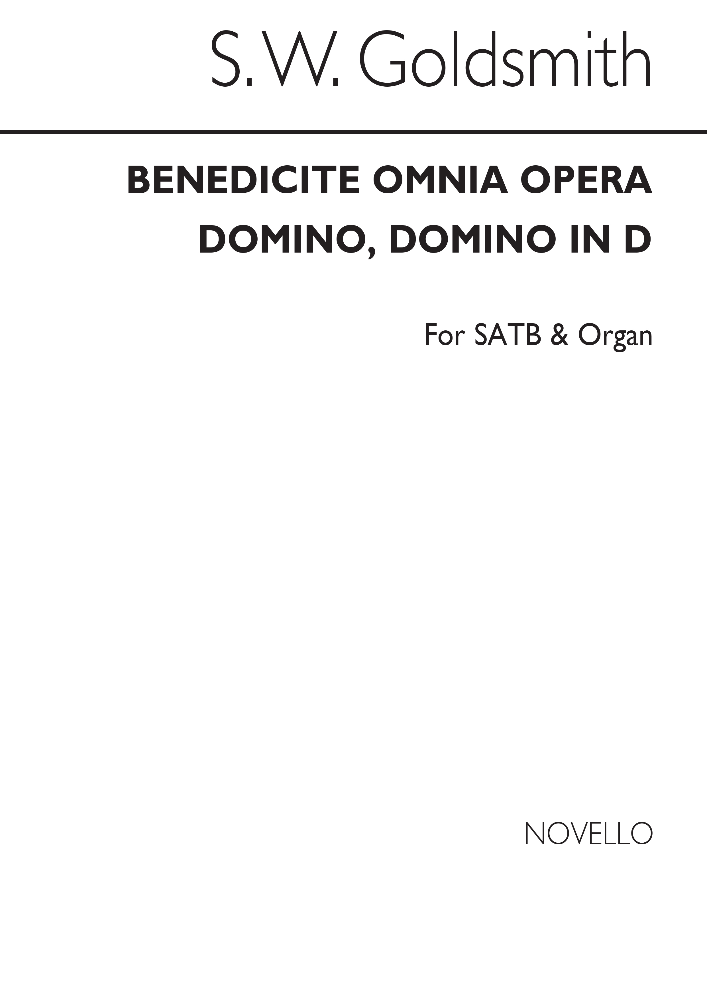 S.W. Goldsmith: Benedicite Omnia Opera Satb/Organ: SATB: Vocal Score