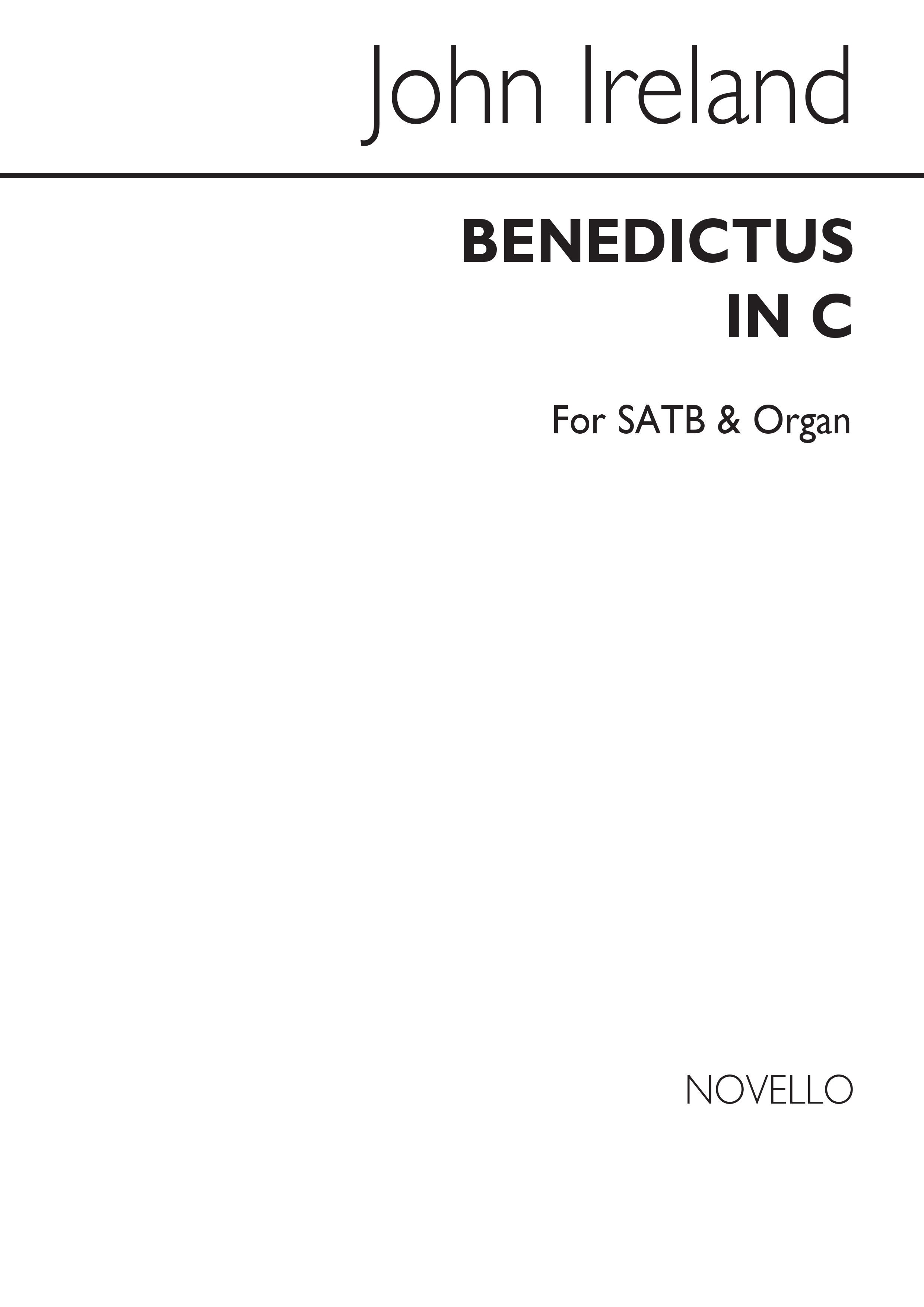 John Ireland: Benedictus In C: SATB: Vocal Score