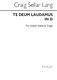 C.S. Lang: Te Deum Laudamus In D: SATB: Vocal Score