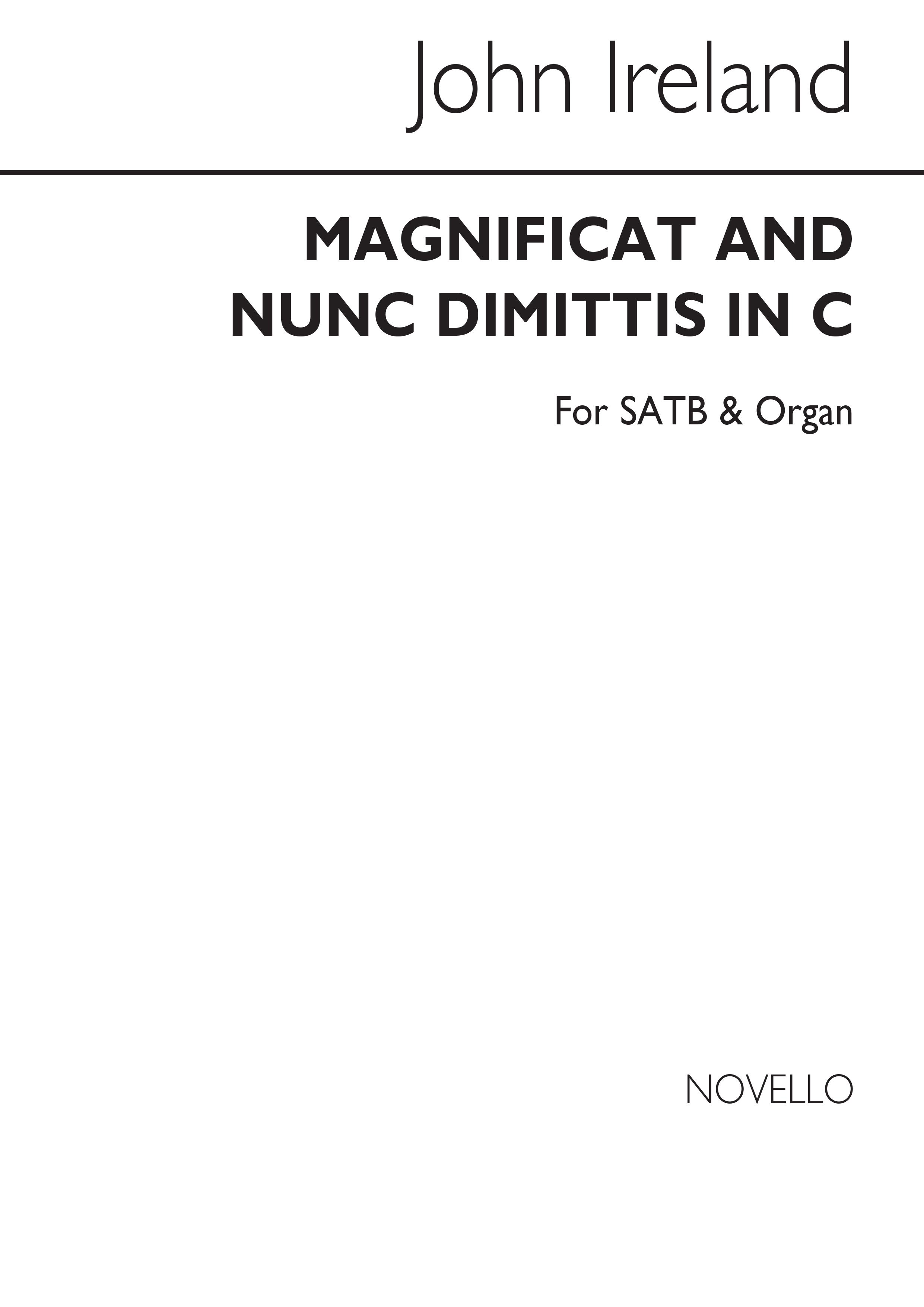 John Ireland: Magnificat And Nunc Dimittis In C: SATB: Vocal Score