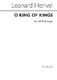 Leonard Herivel: O King Of Kings (Hymn) Satb/Organ: SATB: Vocal Score