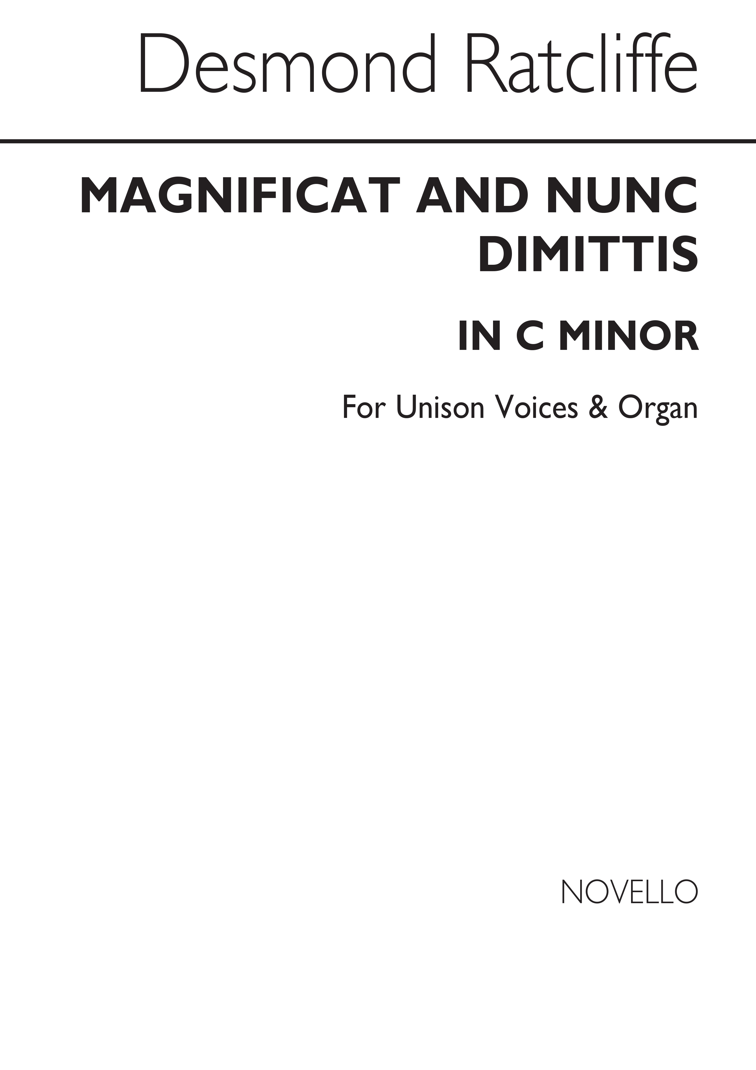 Desmond Ratcliffe: Magnificat And Nunc Dimittis In C Minor: Unison Voices: Vocal