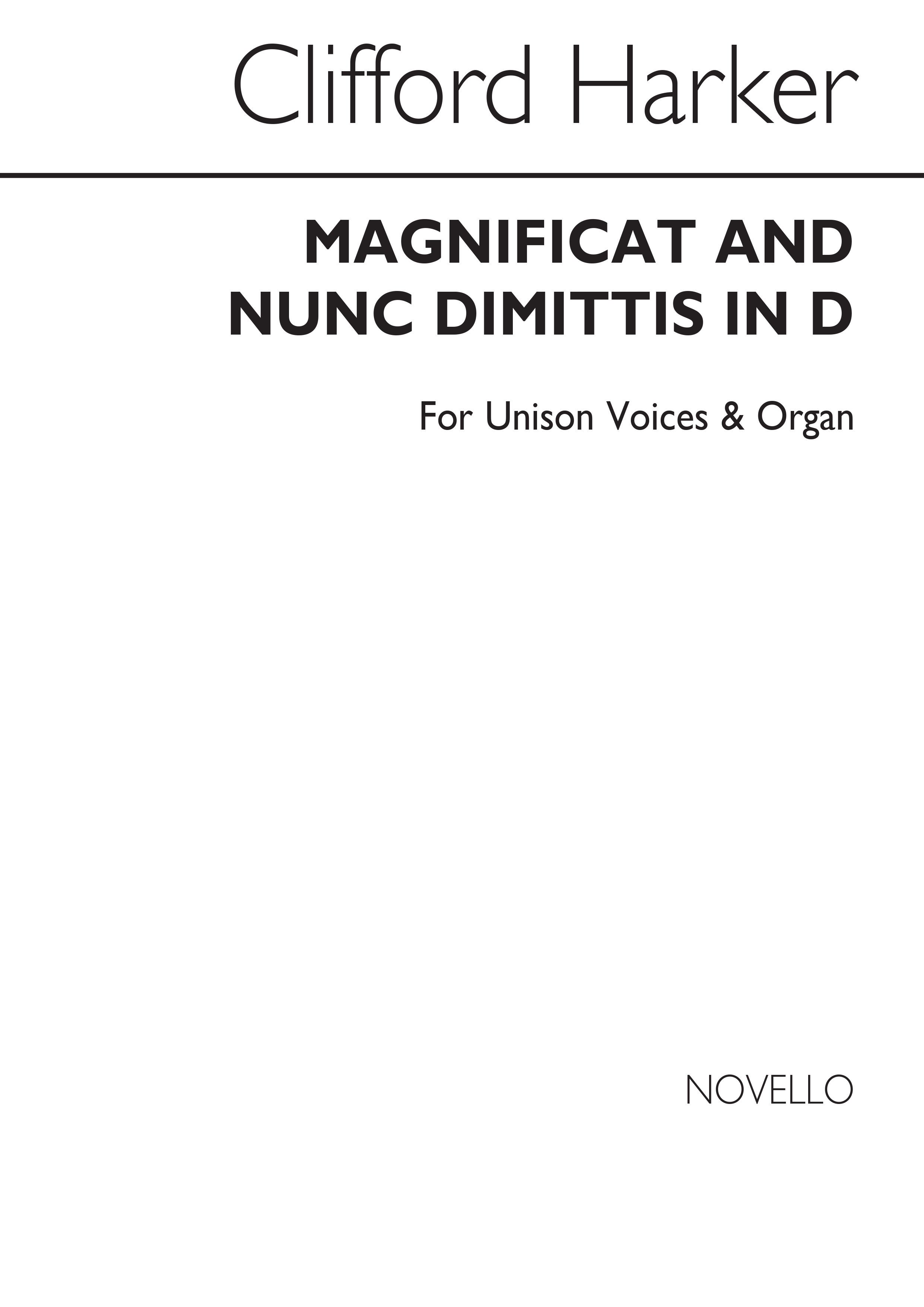 Clifford Harker: Magnificat And Nunc Dimittis In D: Unison Voices: Vocal Score