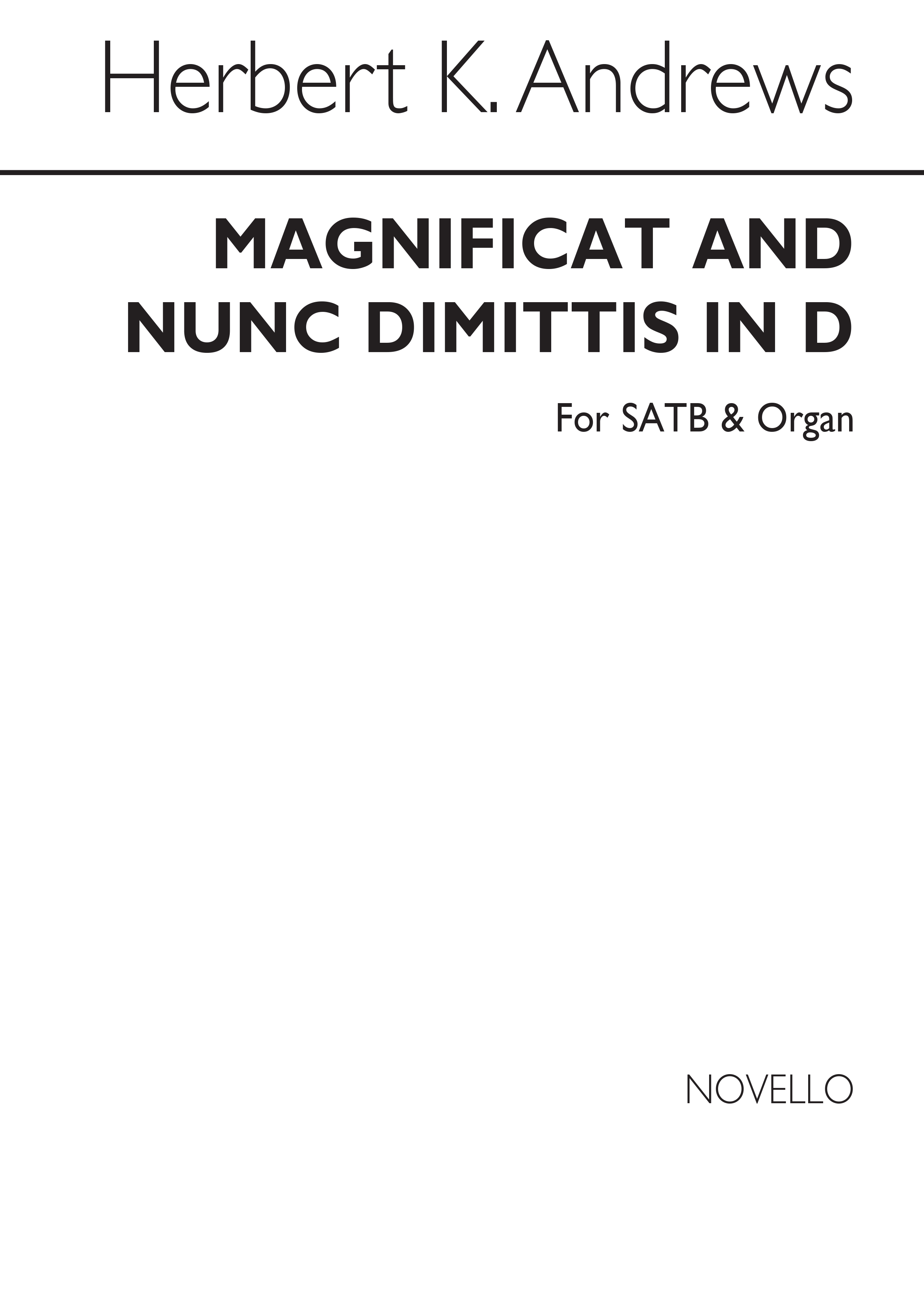 Herbert Kennedy Andrews: Magnificat And Nunc Dimittis In D: SATB: Vocal Score