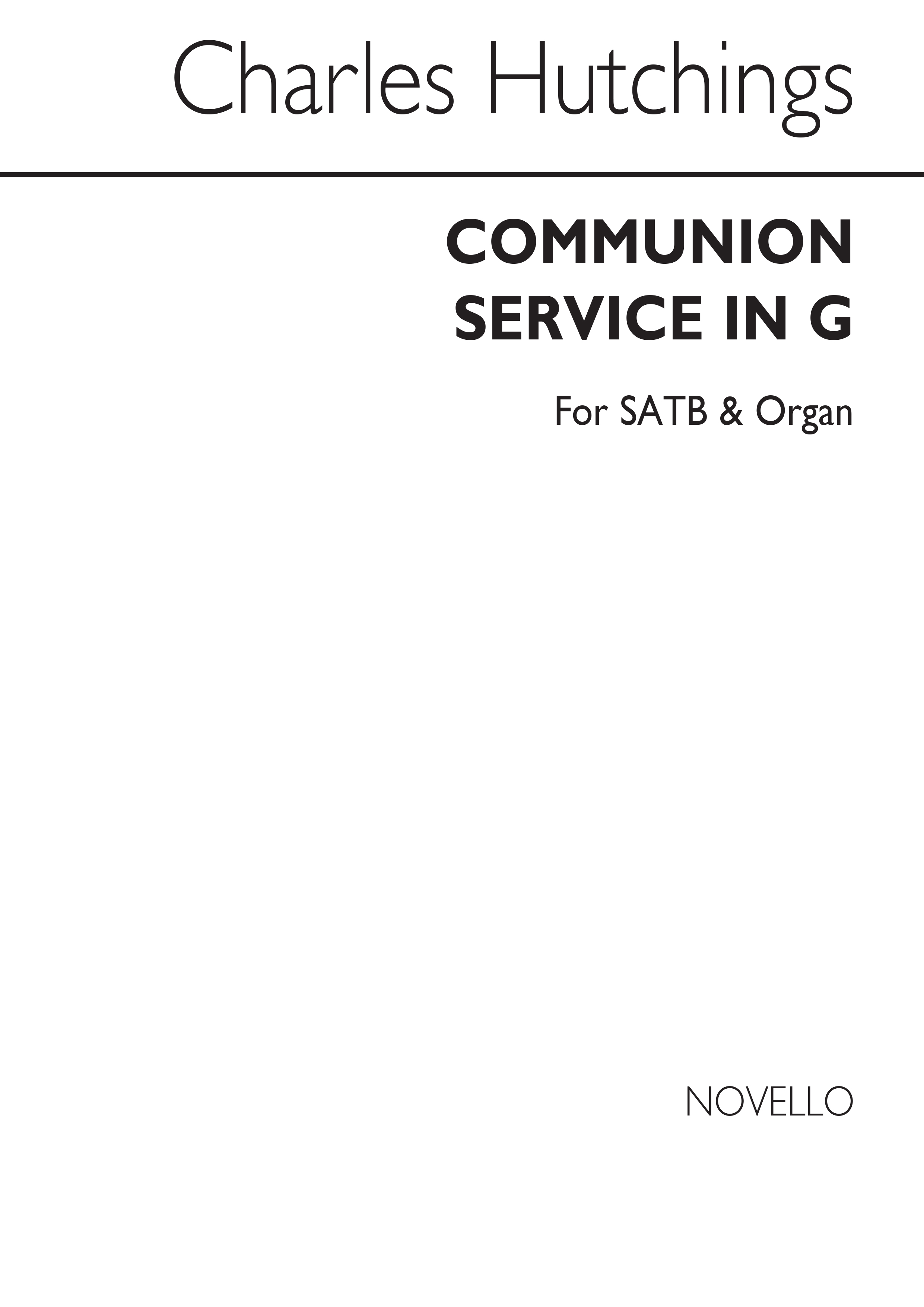Charles Hutchings: Communion Service In G: SATB: Vocal Score