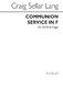 C.S. Lang: Lang Communion Service In F: SATB: Vocal Score