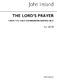 John Ireland: The Lord's Prayer: SATB: Vocal Score