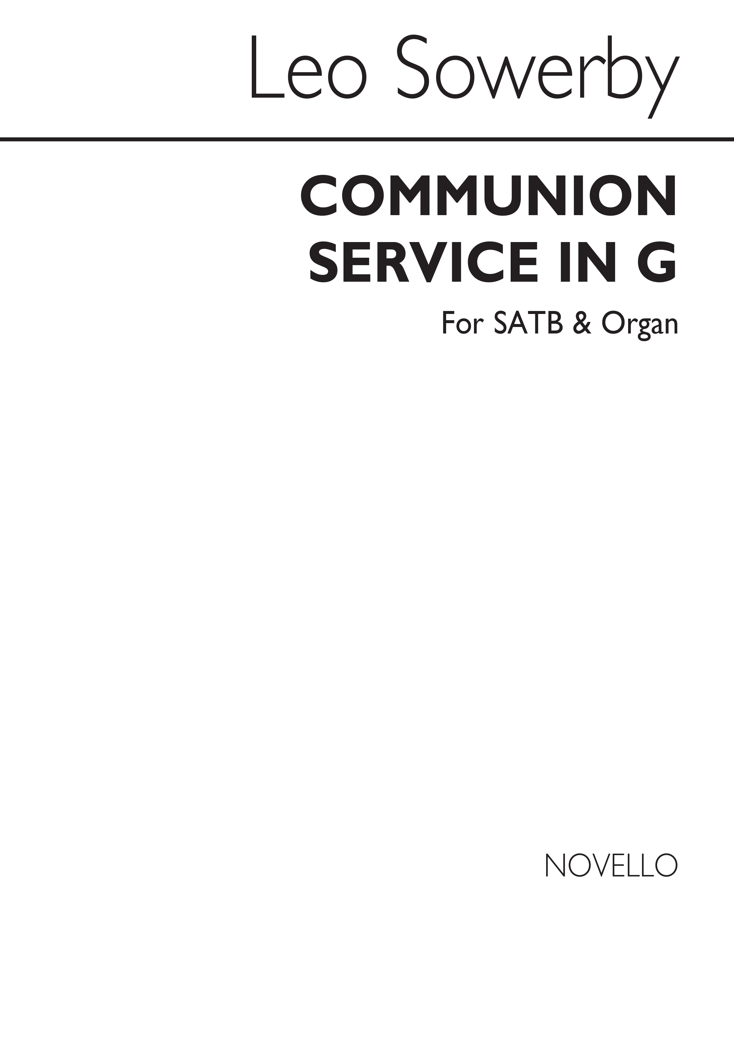 Leo Sowerby: Communion Service In G Satb/Organ: SATB: Vocal Score