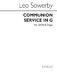 Leo Sowerby: Communion Service In G Satb/Organ: SATB: Vocal Score