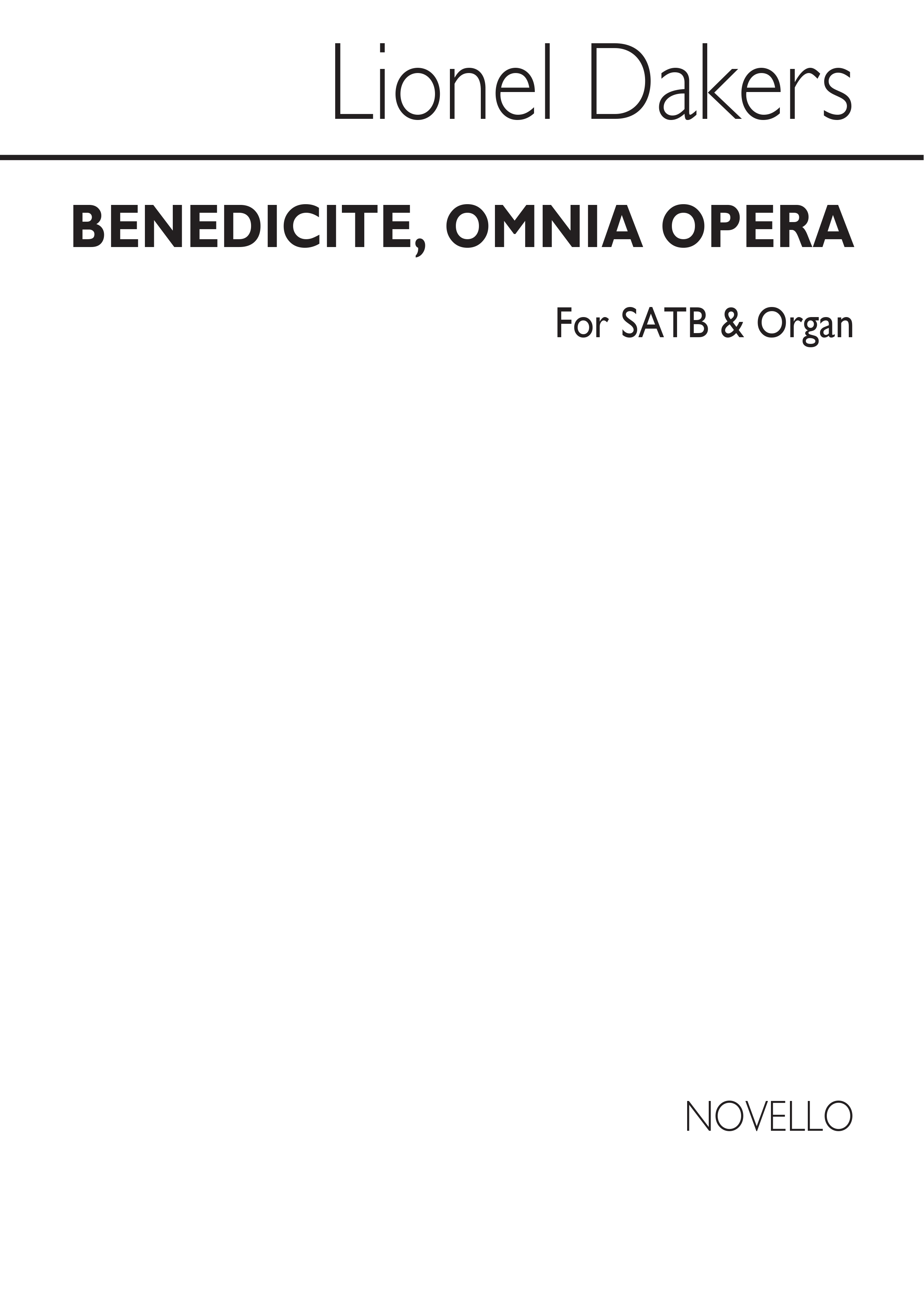 Lionel Dakers: Benedicite Omnia Opera In A Minor: SATB: Vocal Score