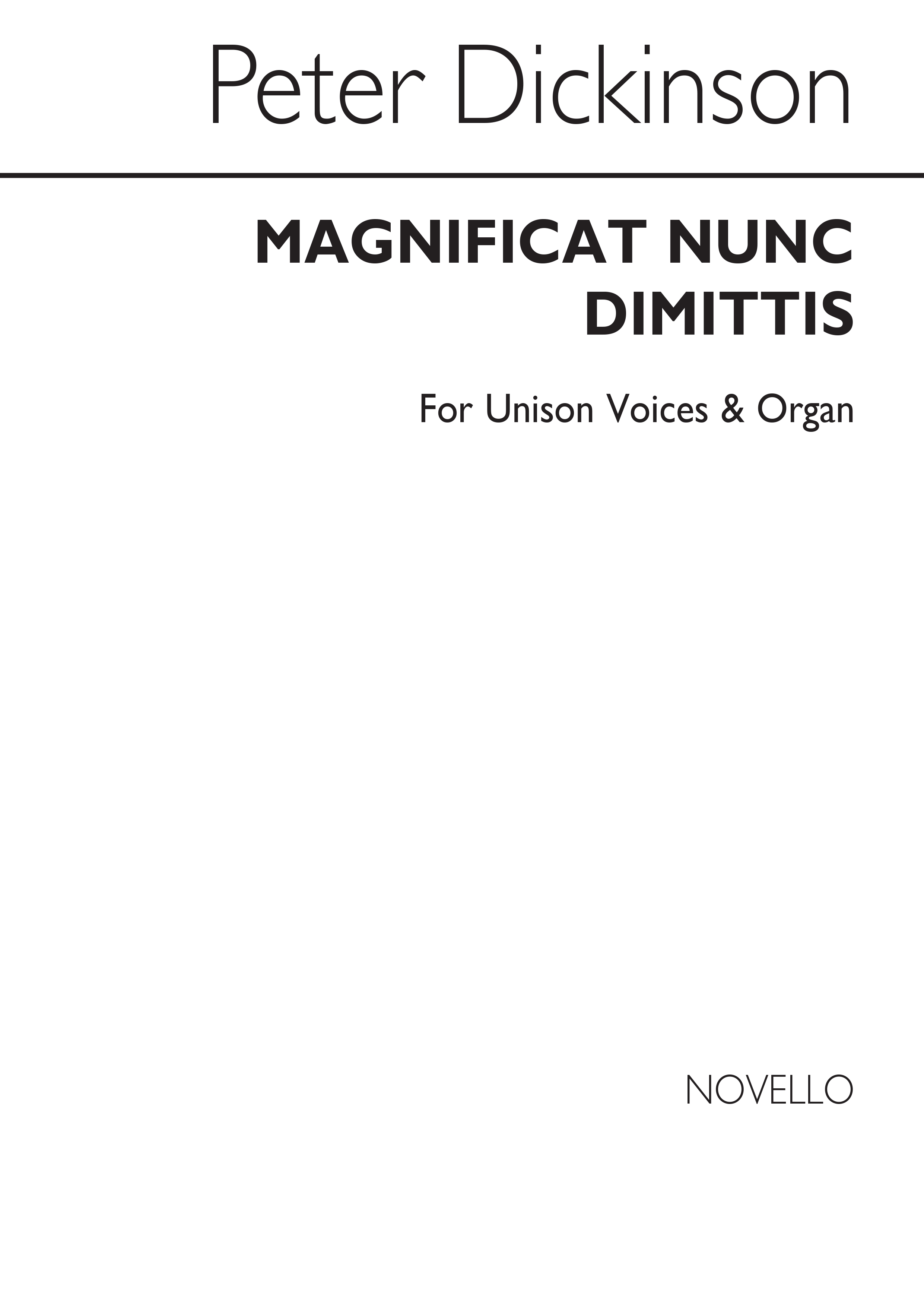 Peter Dickinson: Magnificat And Nunc Dimittis: Unison Voices: Instrumental Work