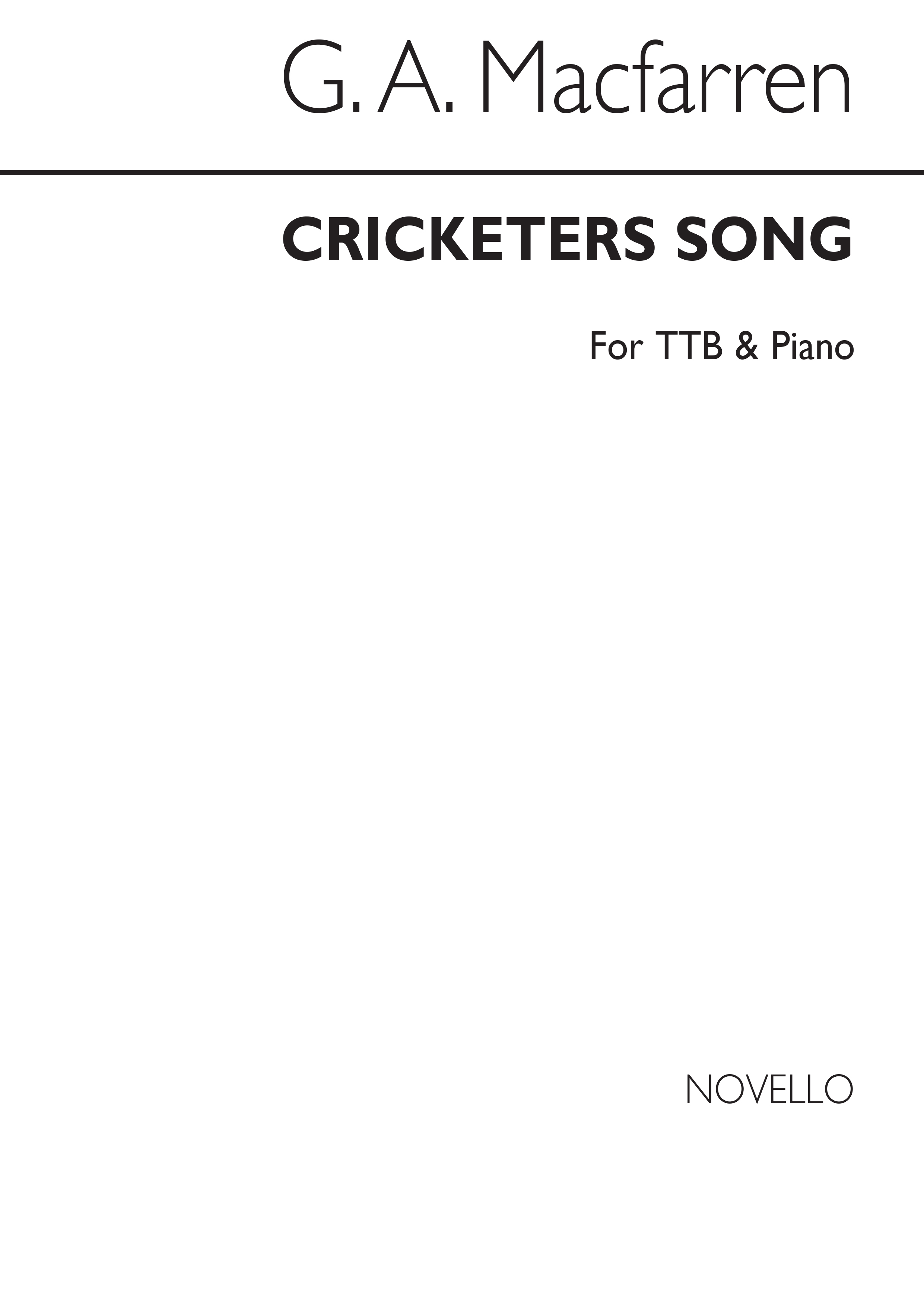 George Alexander MacFarren: Cricketers Song: TTBB: Vocal Score