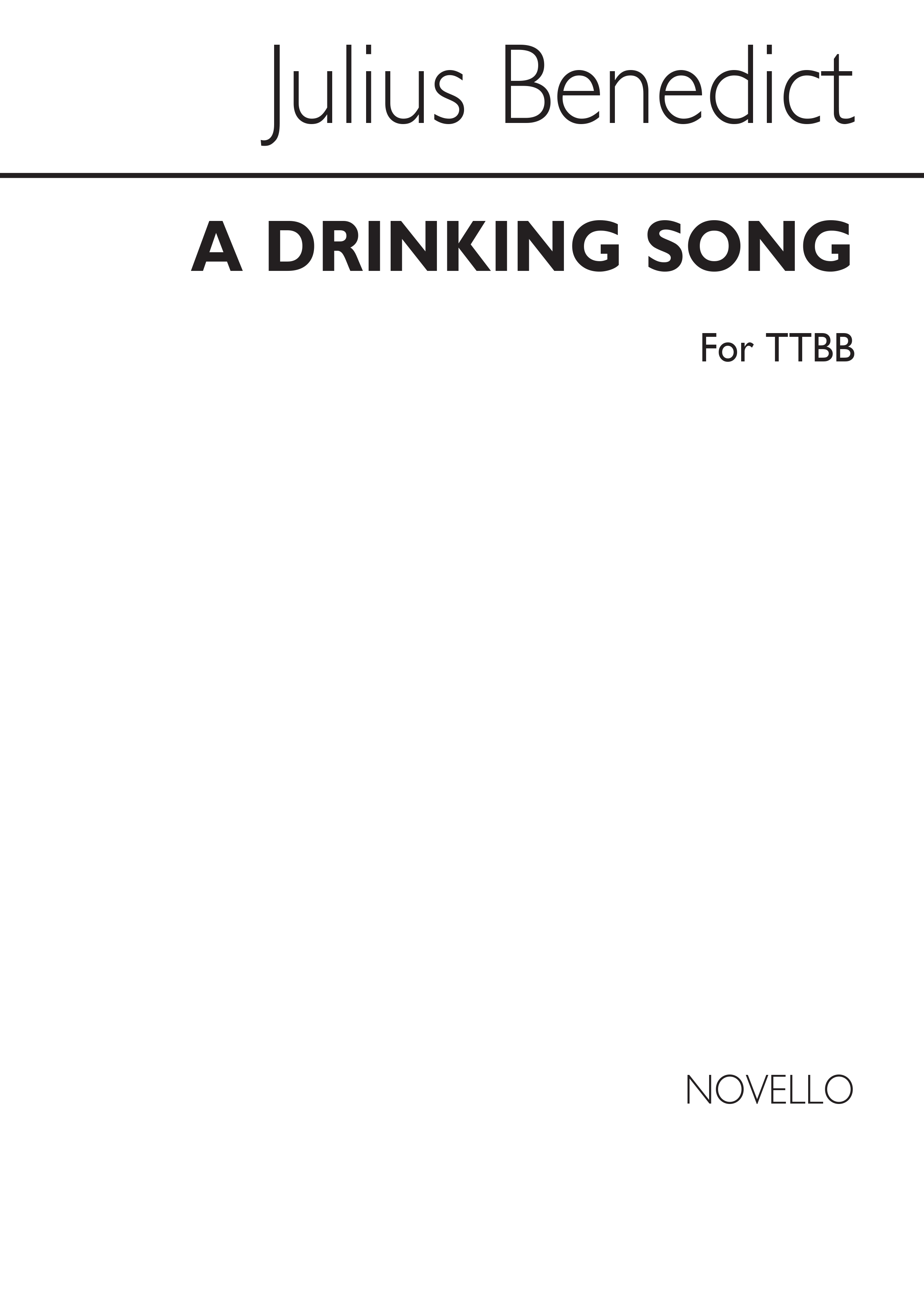 Julius Benedict: Benedict A Drinking Song Ttbb: TTBB: Vocal Score