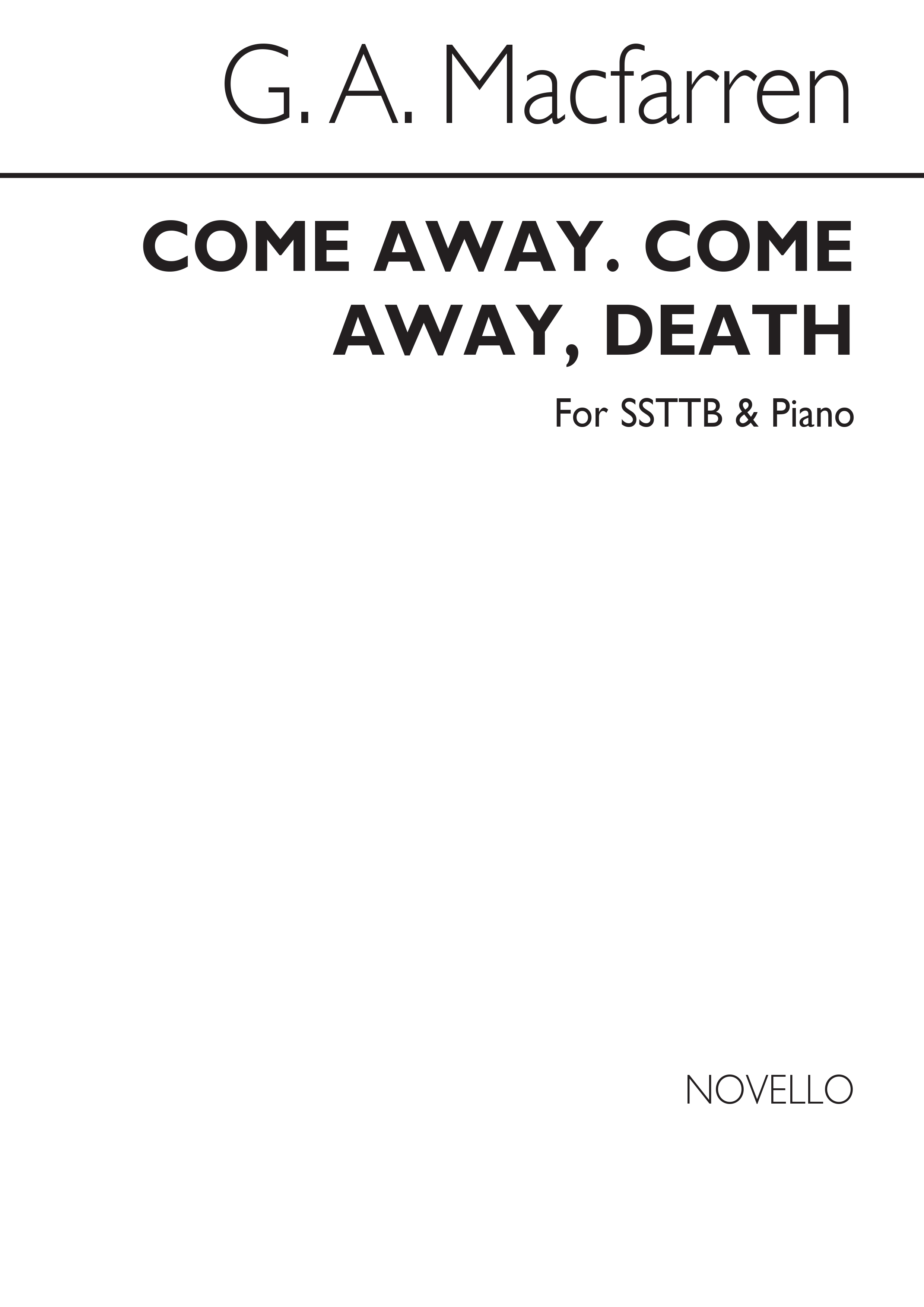 George Alexander MacFarren: Come Away  Come Away  Death